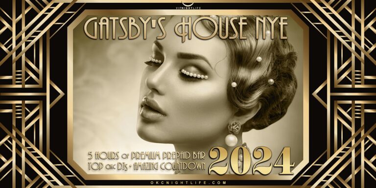 2024 Oklahoma City New Year's Eve Party - Gatsby's House