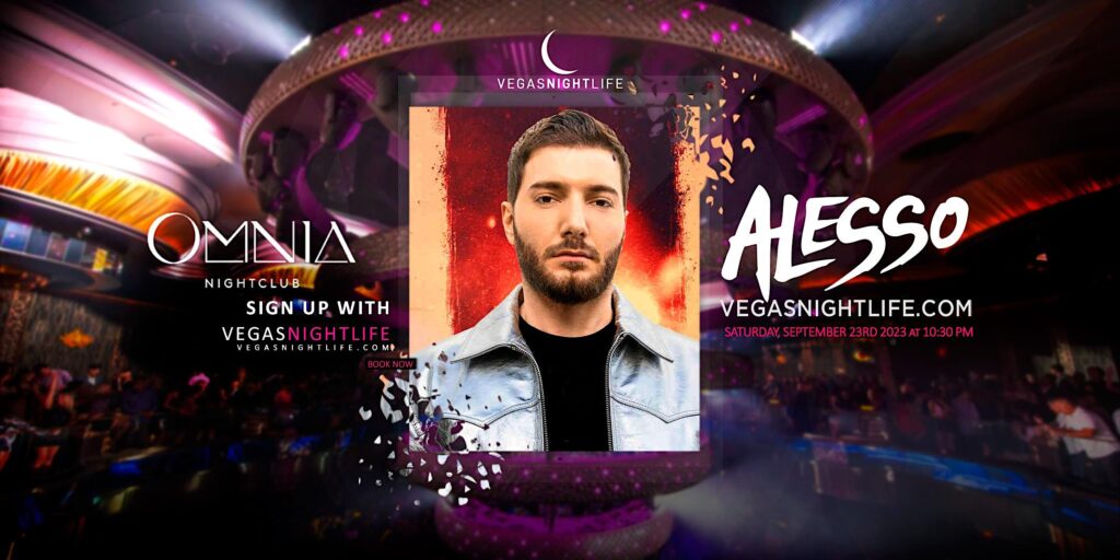 Alesso | Saturday | Omnia Nightclub Vegas