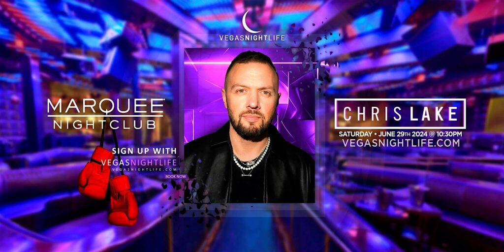 Chris Lake | Fight Weekend Party Las Vegas | Marquee Nightclub