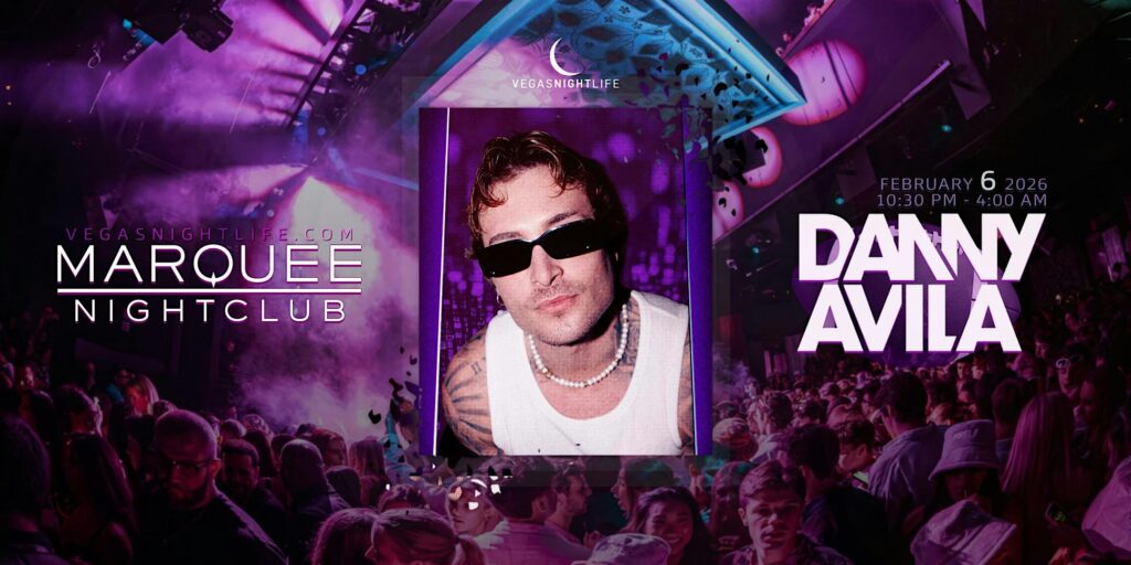 Danny Avila | Big Game Weekend Party | Marquee Las Vegas