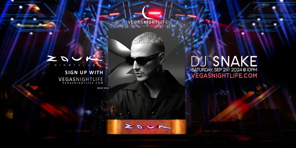 DJ Snake | Las Vegas Party Saturday | Zouk Nightclub