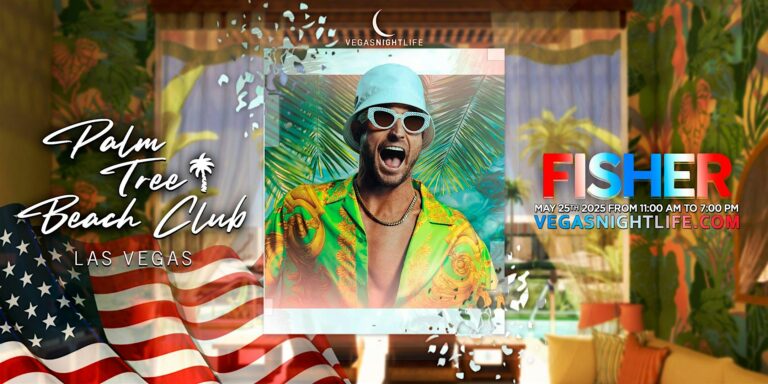 Fisher | Memorial Day Sunday Pool Party Vegas | Palm Tree Beach Club