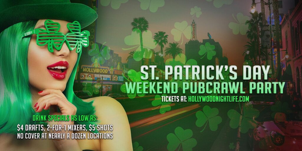 Hollywood St Patrick's Day Friday Pub Crawl Party