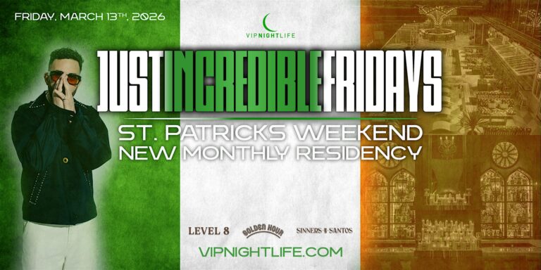 JustIN Credible Fridays | St Patrick's Weekend Party | Level 8 DTLA