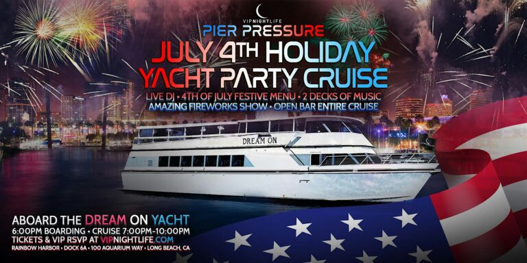 Long Beach 4th of July Pier Pressure Red, White, and Fireworks Party Cruise