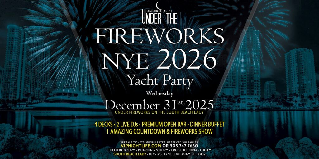 Miami Under the Fireworks Yacht Party New Year's Eve 2026