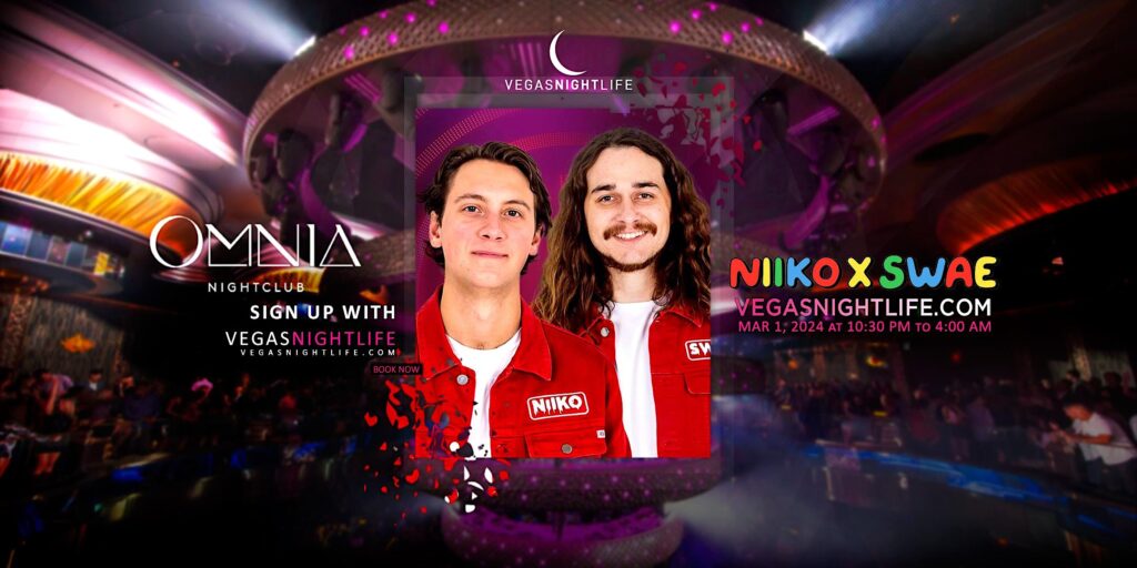 Niiko x Swae | Friday | OMNIA Nightclub Vegas