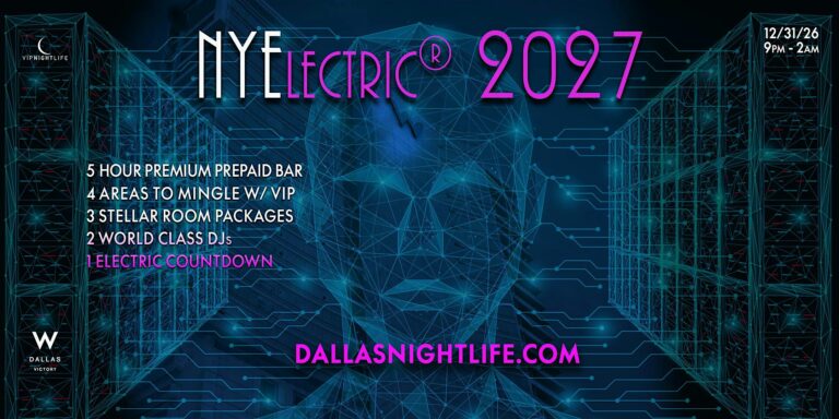 NYElectric W Dallas Rooftop New Years Eve Party 2027