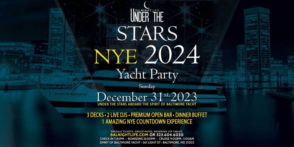 Baltimore Under the Stars New Year's Eve Yacht Party 2024