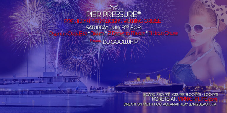 Long Beach Pre-July 4th Under the Fireworks Cruise