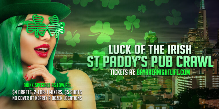San Francisco St Paddy’s "Luck of the Irish" Pub Crawl Party