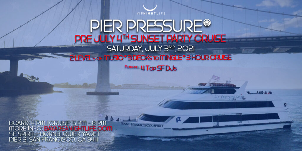 Pre 4th July San Francisco Yacht Party 2021