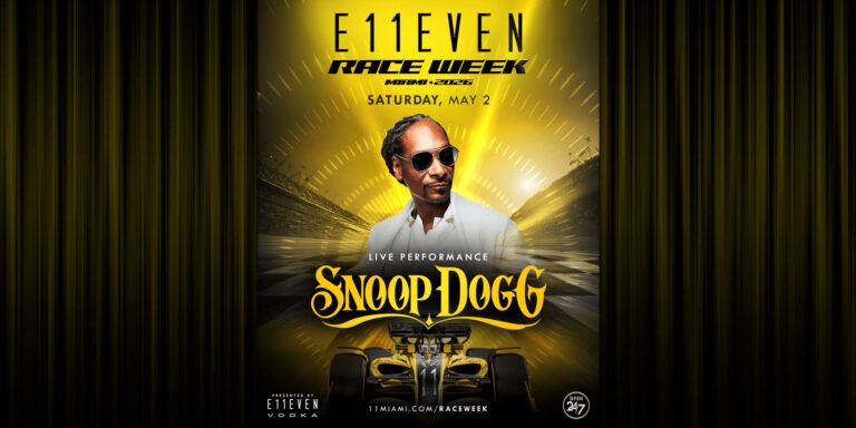 Snoop Dogg | Race Week Party | E11EVEN Miami