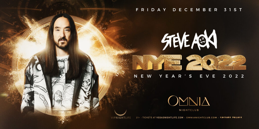 Omnia Las Vegas New Year's Eve Party 2022 w/ Steve Aoki