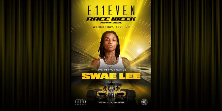 Swae Lee | E11EVEN Miami Race Week Party