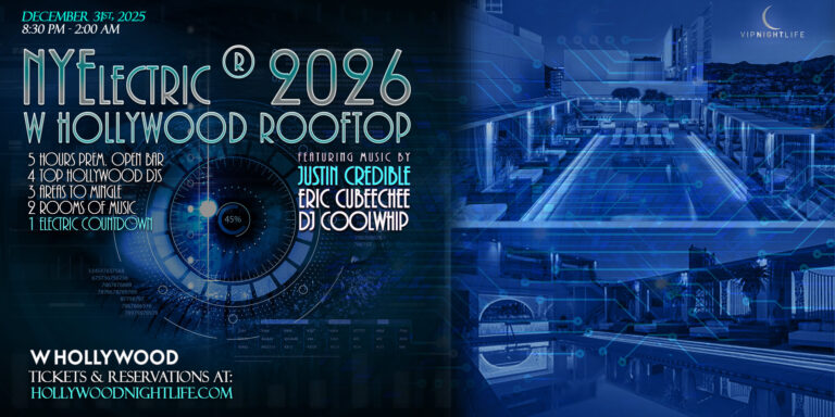 LA New Years Eve 2026 Party | W Hollywood NYElectric Rooftop