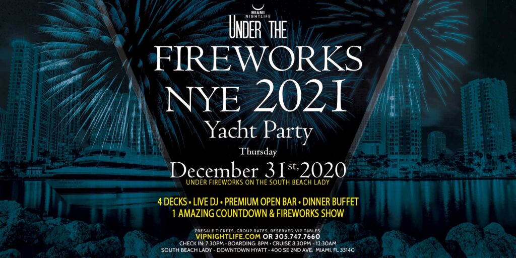 Miami Under the Fireworks Yacht Party New Year's Eve 2021
