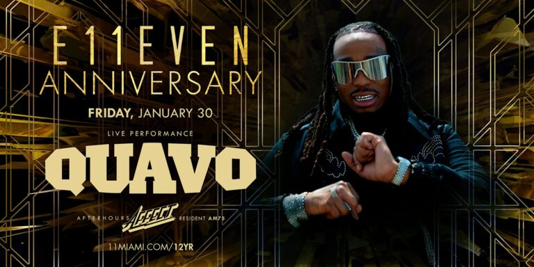 Quavo | E11EVEN Miami Anniversary Party